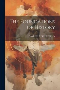 Produktbild: The Foundations of History