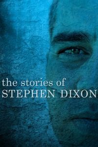 Produktbild: The Stories of Stephen Dixon