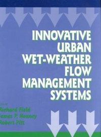 Produktbild: Field, R: Innovative Urban Wet-Weather Flow Management Syste