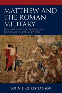 Produktbild: Matthew and the Roman Military