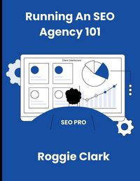 Produktbild: Running An SEO Agency 101