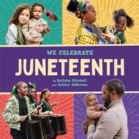 Produktbild: Juneteenth (A We Celebrate Book)