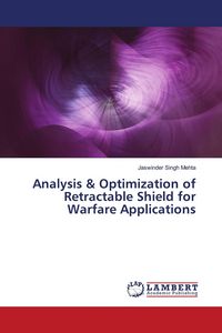 Produktbild: Analysis & Optimization of Retractable Shield for Warfare Applications