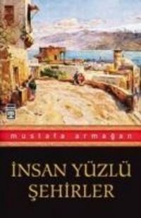 Produktbild: Insan Y&uuml;zl&uuml; Sehirler