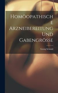 Produktbild: Hom&ouml;opathische Arzneibereitung und Gabengr&ouml;sse