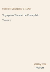 Produktbild: Voyages of Samuel de Champlain
