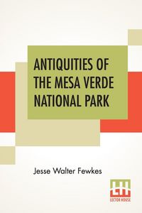 Produktbild: Antiquities Of The Mesa Verde National Park