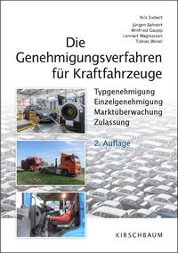 Produktbild: Die Genehmigungsverfahren f&uuml;r Kraftfahrzeuge