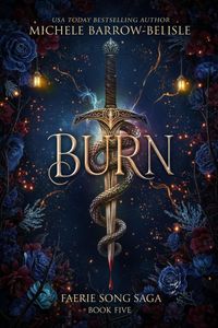 Produktbild: Burn (Faerie Song Saga, #5)