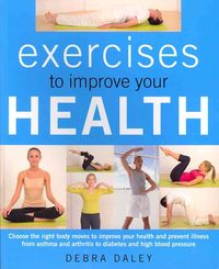 Produktbild: Daley, D: Exercises to Improve Your Health