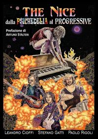 Produktbild: The Nice. Dalla psichedelia al progressive