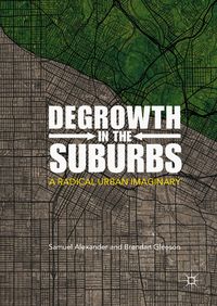 Bild vom Artikel Degrowth in the Suburbs vom Autor Samuel Alexander