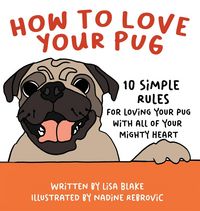 Produktbild: How to Love Your Pug