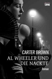 Produktbild: Al Wheeler und die Nackte