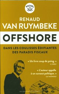 Produktbild: Offshore : dans les coulisses &eacute;difiantes des paradis fiscaux