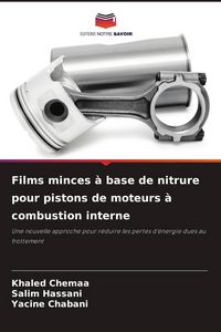 Produktbild: Films minces &agrave; base de nitrure pour pistons de moteurs &agrave; combustion interne