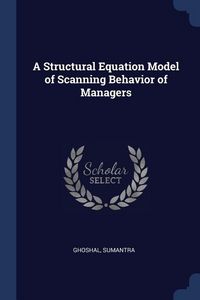 Produktbild: A Structural Equation Model of Scanning Behavior of Managers