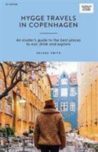 Produktbild: Smith, H: Hygge Travels in Copenhagen