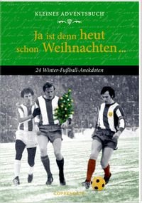 Produktbild: Kleines Adventsbuch - Ja, ist denn heut schon Weihnachten?