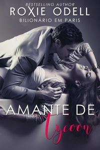 Produktbild: Amante de Tycoon - Bilion&aacute;rio em Paris