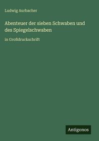 Produktbild: Abenteuer der sieben Schwaben und des Spiegelschwaben