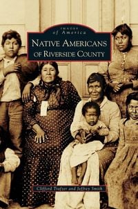 Produktbild: Native Americans of Riverside County