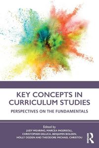 Produktbild: Key Concepts in Curriculum Studies