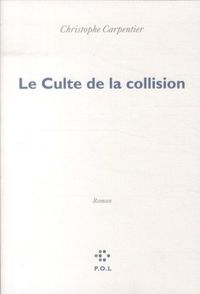 Produktbild: Le culte de la collision