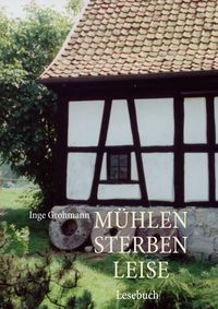 Produktbild: M&uuml;hlen sterben leise