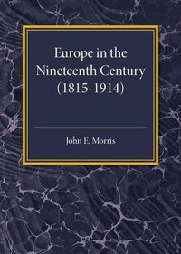 Produktbild: Europe in the XIX Century (1815-1914)