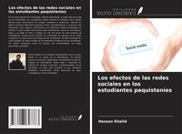 Produktbild: Los efectos de las redes sociales en los estudiantes paquistan&iacute;es