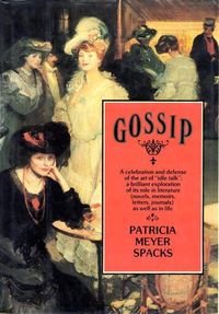 Bild vom Artikel Gossip vom Autor Patricia Meyer Spacks