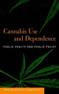 Produktbild: Cannabis Use and Dependence