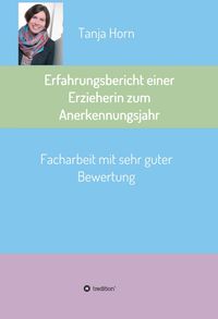 Produktbild: Erfahrungsbericht einer Erzieherin zum Anerkennungsjahr