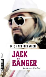 Bild vom Artikel Jack Bänger vom Autor Michael Gerwien