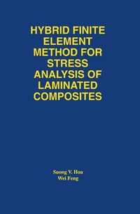 Produktbild: Hybrid Finite Element Method for Stress Analysis of Laminated Composites