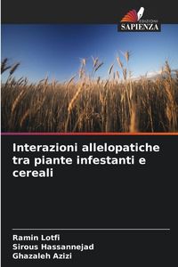 Produktbild: Interazioni allelopatiche tra piante infestanti e cereali