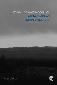 Produktbild: Agita as &aacute;guas. Rompe o Sil&ecirc;ncio.