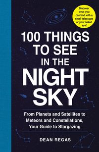 Produktbild: 100 Things to See in the Night Sky