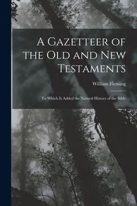 Produktbild: A Gazetteer of the Old and New Testaments