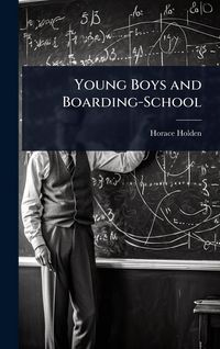 Produktbild: Young Boys and Boarding-School