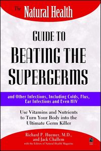 Produktbild: The Natural Health Guide to Beating Supergerms
