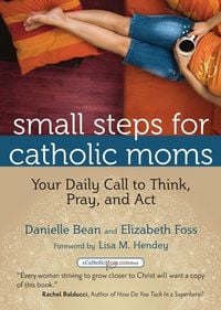 Produktbild: Small Steps for Catholic Moms
