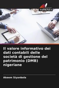 Produktbild: Il valore informativo dei dati contabili delle societ&agrave; di gestione del patrimonio (DMB) nigeriane