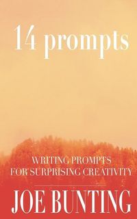 Produktbild: 14 Prompts: Writing Prompts for Surprising Creativity