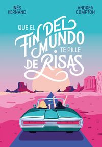 Produktbild: Que el fin del mundo te pille de risas