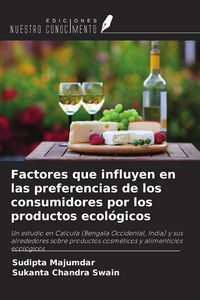 Produktbild: Factores que influyen en las preferencias de los consumidores por los productos ecol&oacute;gicos