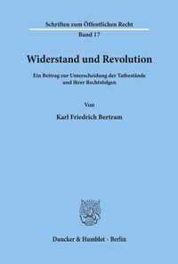 Bild vom Artikel Widerstand und Revolution. vom Autor Karl Friedrich Bertram