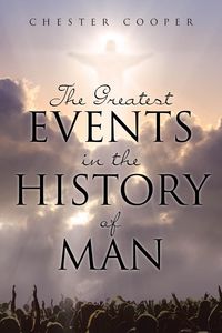 Produktbild: The Greatest Events in the History of Man