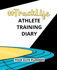 Produktbild: #TrackLife - Athlete Training Diary
